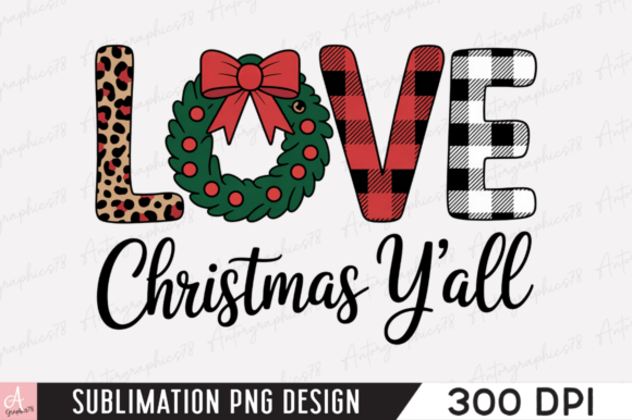 Love Christmas Y’all Sublimation PNG: A Festive Illustration for Creative Sellers